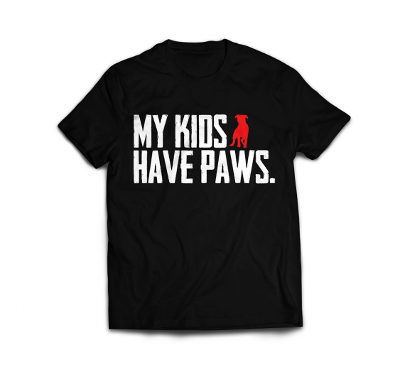 T-shirt  - MY KIDS HAVE PAWS