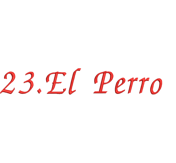 23. EL PERRO